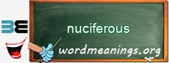 WordMeaning blackboard for nuciferous